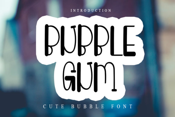 Bubble Gum: A Cute Display Font for Vibrant Branding