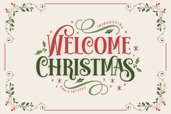 Make Your Holiday Branding Pop with Welcome Christmas Font