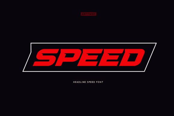 Speed Font for Dynamic Campaign Headlines